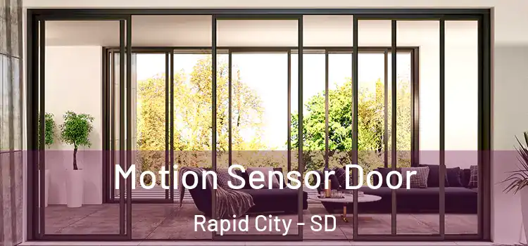 Motion Sensor Door Rapid City - SD