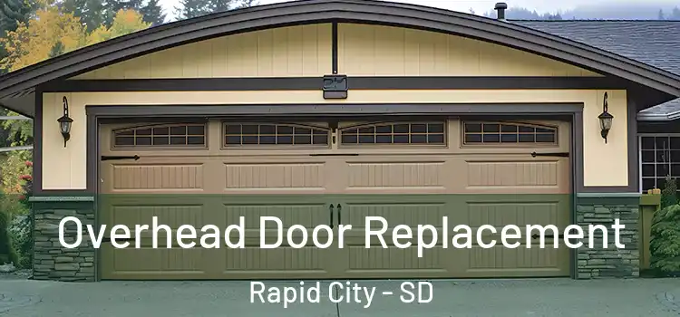 Overhead Door Replacement Rapid City - SD