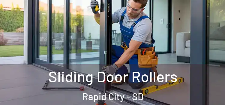 Sliding Door Rollers Rapid City - SD