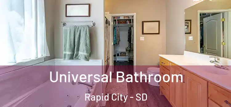 Universal Bathroom Rapid City - SD